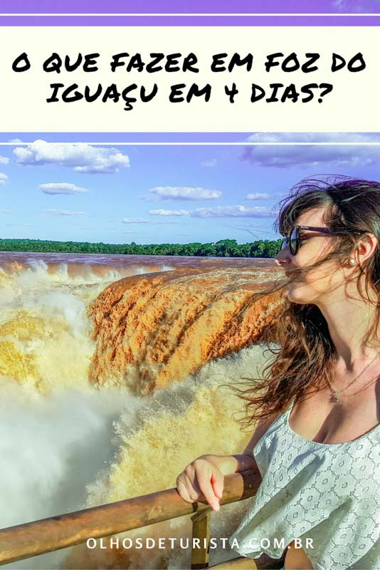 O que fazer em Foz do Iguaçu em 4 dias? Conheça as principais atrações de Foz do Iguaçu: Cataratas do Iguaçu, Parque das Aves, lado argentino, compras no paraguai e mais!